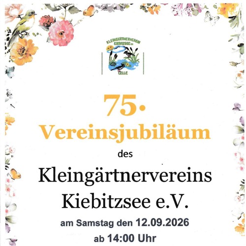 75 jähriges Vereinsjubiläum KGV Kiebitzsee